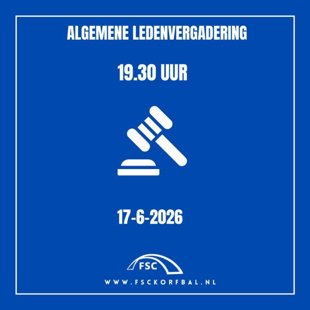 📣 ALGEMENE LEDENVERGADERING FSC KORFBAL

Praat mee over onze club, blik samen vooruit en blijf op de hoogte van alles binnen FSC! 💙🤍

Ben jij lid van FSC Korfbal en 15 jaar of ouder? Dan ben je van harte welkom bij onze Algemene Ledenvergadering.

📅 Woensdag 17 juni
🕢 19.30 uur
📍 ’t Kurfke

We hopen zoveel mogelijk leden te zien. Tot dan! 🙌

#FSCKorfbal #ALV #SamenVoorFSC