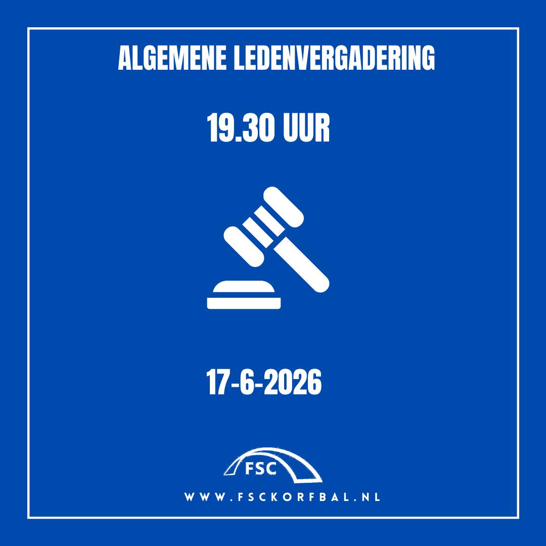 📣 ALGEMENE LEDENVERGADERING FSC KORFBAL

Praat mee over onze club, blik samen vooruit en blijf op de hoogte van alles binnen FSC! 💙🤍

Ben jij lid van FSC Korfbal en 15 jaar of ouder? Dan ben je van harte welkom bij onze Algemene Ledenvergadering.

📅 Woensdag 17 juni
🕢 19.30 uur
📍 ’t Kurfke

We hopen zoveel mogelijk leden te zien. Tot dan! 🙌

#FSCKorfbal #ALV #SamenVoorFSC